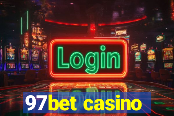 97bet casino